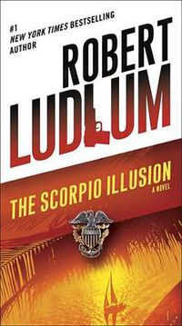 Cover image for The Scorpio Illusion: A Novel