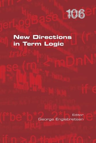 Cover image for New Directions in Term Logic