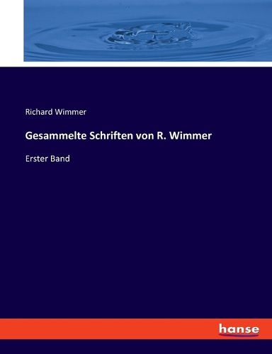 Cover image for Gesammelte Schriften von R. Wimmer