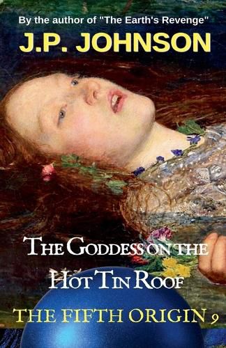 Cover image for The Goddess on the Hot Tin Roof