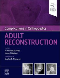 Cover image for Complications in Orthopaedics: Adult Reconstruction