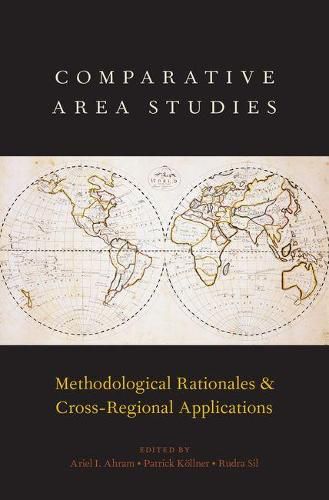 Cover image for Comparative Area Studies: Methodological Rationales and Cross-Regional Applications