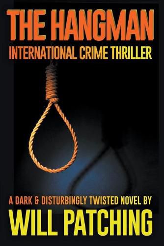 Cover image for The Hangman: International Crime Thriller