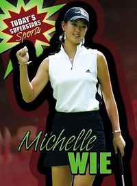 Cover image for Michelle Wie