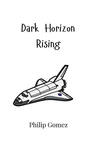 Cover image for Dark Horizon Rising