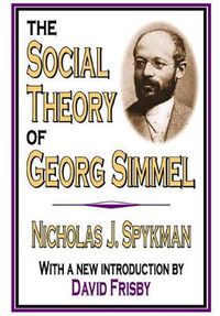 Cover image for The Social Theory of Georg Simmel