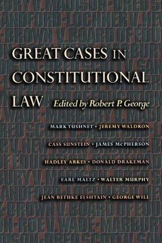 Great Cases in Constitutional Law