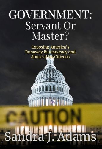 Cover image for Government: Servant or Master?