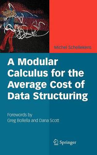 Cover image for A Modular Calculus for the Average Cost of Data Structuring