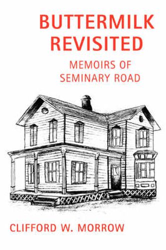 Cover image for Buttermilk Revisited: Memoirs of Seminary Road