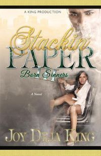 Cover image for Stackin' Paper Part 3: Born Sinners