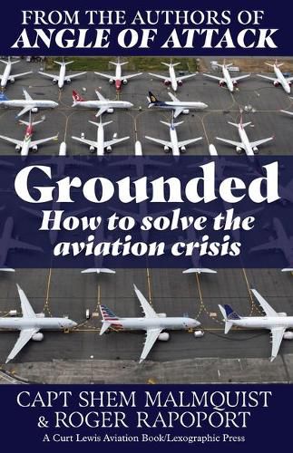 Cover image for Grounded: How to Solve the Aviation Crisis