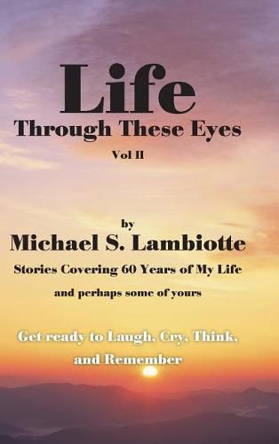 Cover image for Life Through These Eyes, Vol II