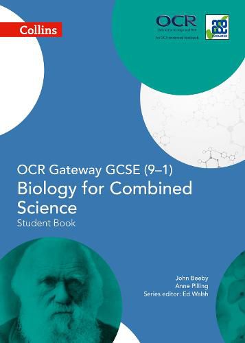 Cover image for OCR Gateway GCSE Biology for Combined Science 9-1 Student Book