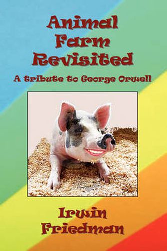 Cover image for Animal Farm Revisited