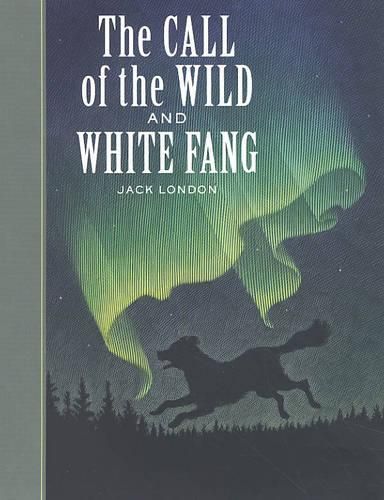 Cover image for The Call of the Wild and White Fang