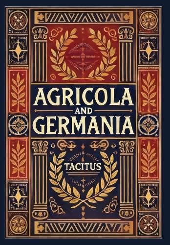 Cover image for Agricola and Germania (Collector's Edition) (Laminated Hardback with Jacket)