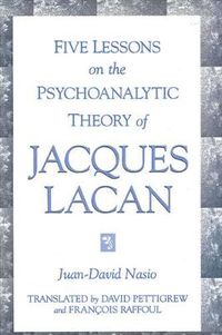 Cover image for Five Lessons on the Psychoanalytic Theory of Jacques Lacan