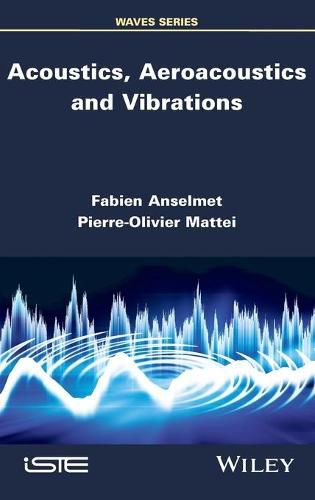 Cover image for Acoustics, Aeroacoustics and Vibrations