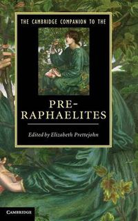 Cover image for The Cambridge Companion to the Pre-Raphaelites