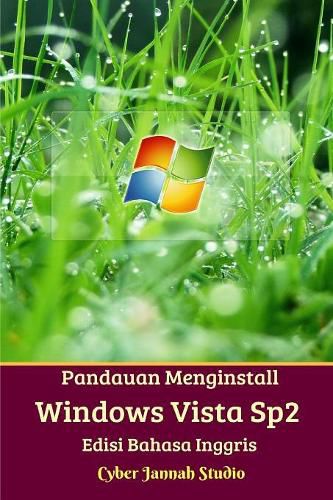 Cover image for Panduan Menginstall Windows Vista Sp2 Edisi Bahasa Inggris