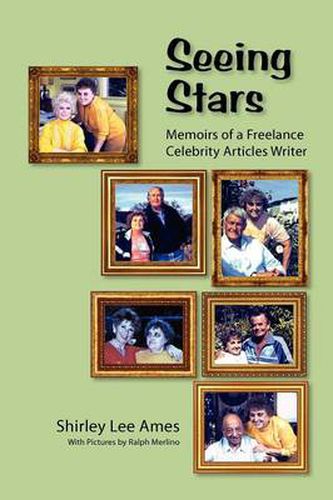 Cover image for Seeing Stars: Memoirs of a Freelance Celebrity Articles Writer