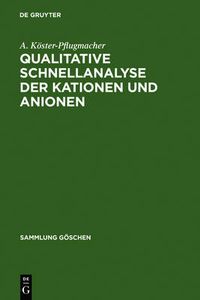 Cover image for Qualitative Schnellanalyse der Kationen und Anionen