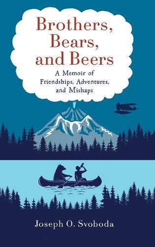 Cover image for Brothers, Bears, and Beers