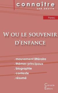 Cover image for Fiche de lecture W ou le Souvenir d'enfance de Perec (Analyse litteraire de reference et resume complet)