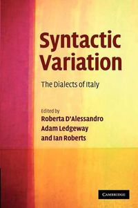 Cover image for Syntactic Variation: The Dialects of Italy