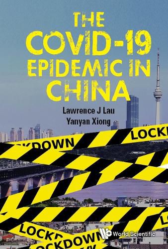 Cover image for Covid-19 Epidemic In China, The