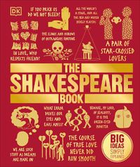 Cover image for The Shakespeare Book: Big Ideas Simply Explained