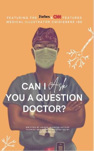 Cover image for Can I Ask You A Question Doctor?: Neurology Edition