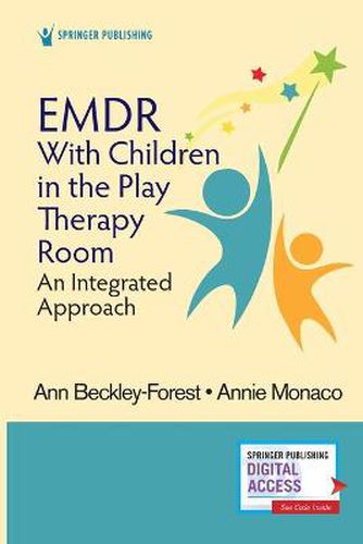 Cover image for EMDR with Children in the Play Therapy Room: An Integrated Approach