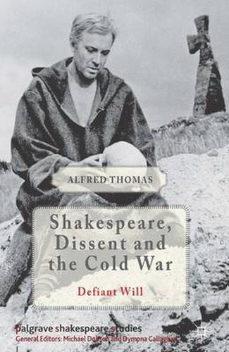 Cover image for Shakespeare, Dissent and the Cold War