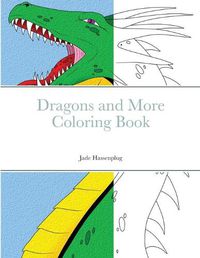 Cover image for Dragons and More Coloring Book