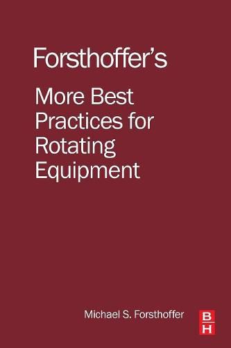 Cover image for More Best Practices for Rotating Equipment