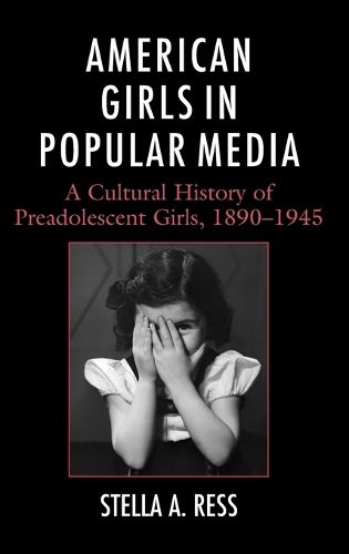 Cover image for American Girls in Popular Media