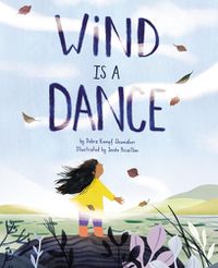 Cover image for Wind Is a Dance
