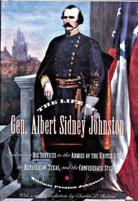 Cover image for The Life of General Albert Sidney Johnston