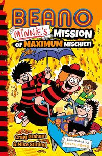 Cover image for Beano Minnie's Mission of Maximum Mischief