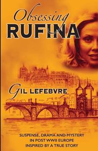 Cover image for Obsessing Rufina