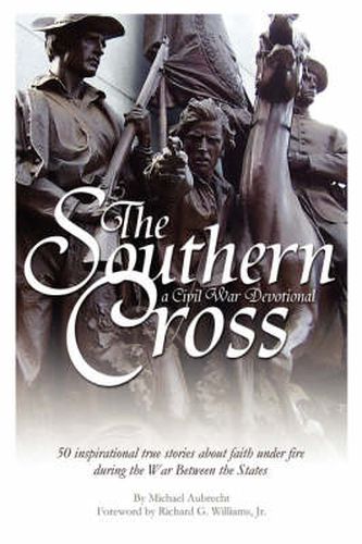 Cover image for The Southern Cross: A Civil War Devotional