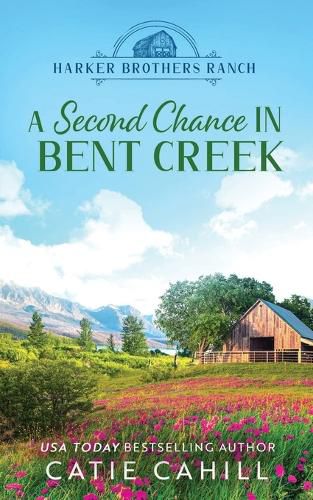 Cover image for A Second Chance in Bent Creek