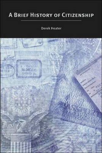 Cover image for A Brief History of Citizenship