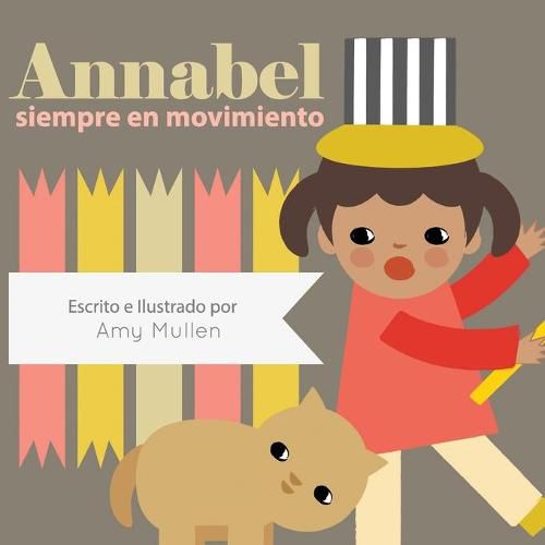 Cover image for Annabel siempre en movimiento