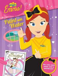 Cover image for The Wiggles Emma!: Paint with Water