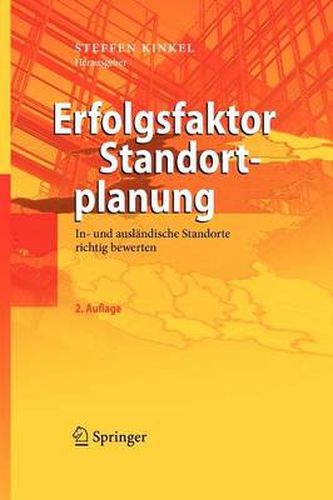 Erfolgsfaktor Standortplanung: In- und auslandische Standorte richtig bewerten