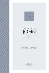 Cover image for The Book of John (2020 Edition): Eternal Love