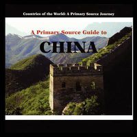 Cover image for A Primary Source Guide to China